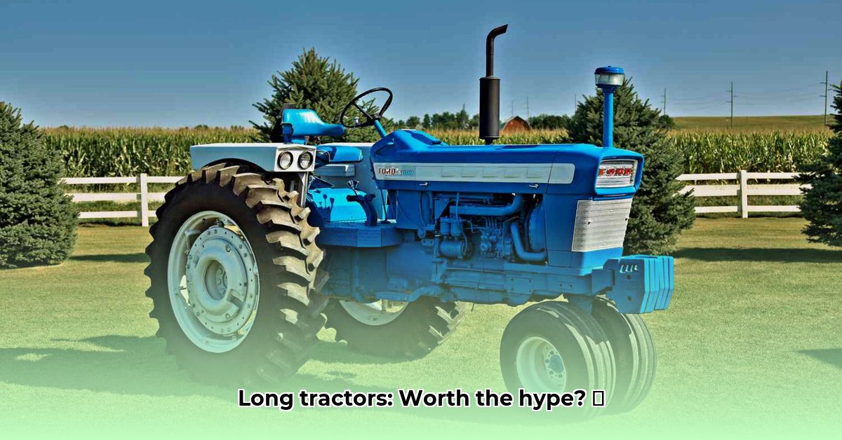 are-long-tractors-any-good